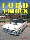 Ford Y Block Engines 1954-1962